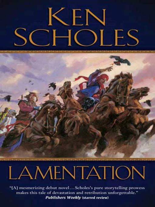 Title details for Lamentation by Ken Scholes - Wait list